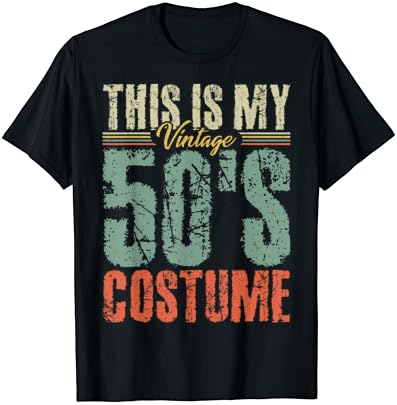 Vintage 50s Costume 50’s Outfit 1950s Fashion 50 Theme Party T-Shirt